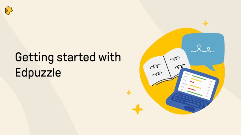 Getting started with Edpuzzle